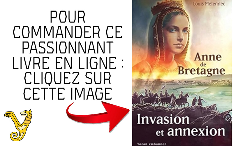 Invasion et annexion, Anne de Bretagne; par Louis Mélennec